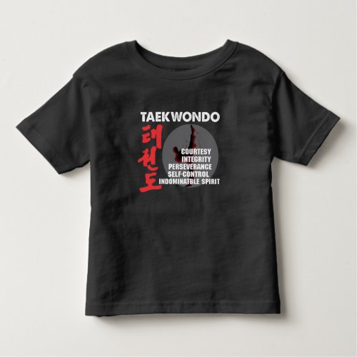 Taekwondo Tenets Martial Arts Tae kwon do Toddler T_shirt