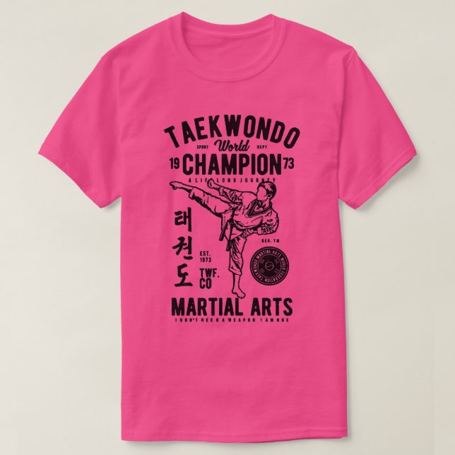 Taekwondo World Champion T-Shirt (Design Front)