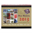 TAFA Calendar 2013: Muse Moments