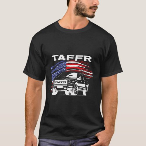 Taffr American Flag Pickup Truck Viral Video Meme T_Shirt