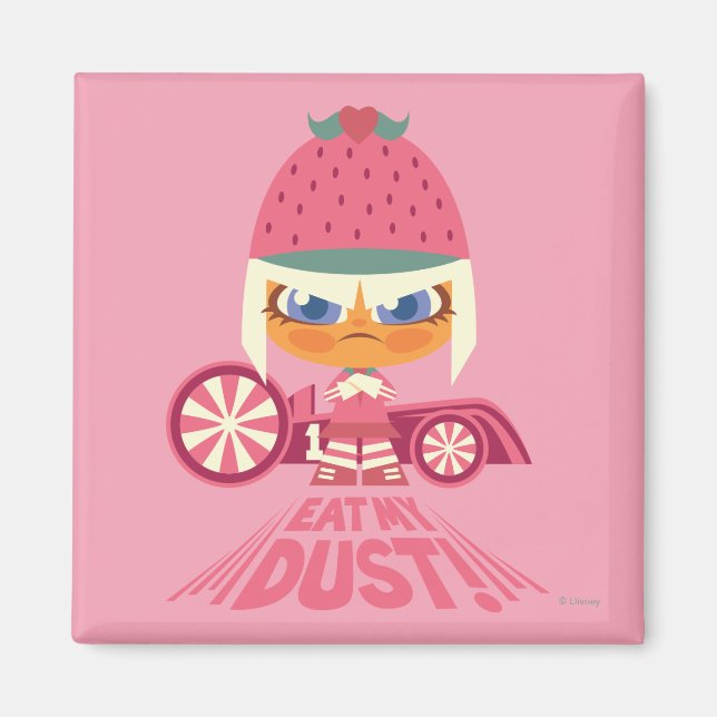 Taffyta: Eat My Dust Magnet (Front)