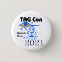 TAG Con 2021 - Quantum Blue Button