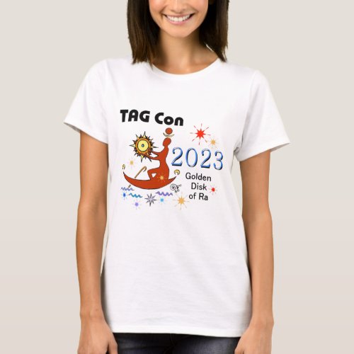 TAG Con 2023 Golden Disk of Ra Convention T_Shirt