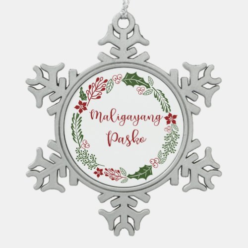 Tagalog Merry Christmas Wreath Maligayang Pasko Snowflake Pewter Christmas Ornament