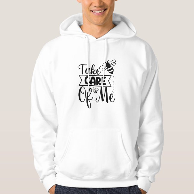 Tahe care of me T-shirt Hoodie (Front)