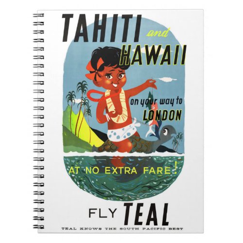 Tahiti Hawaii Vintage Travel Poster Restored Notebook