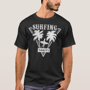 Tahiti Surfing Clothes Tahiti Souvenir T-Shirt