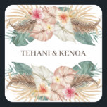 Tahiti | Tropical Beach Hibiscus Palms Wedding Square Sticker<br><div class="desc">Seal your invitation envelopes or favors with these island inspired wedding stickers featuring your names framed by a watercolor tropical arrangement (palm leaves and hibiscus,  flamingo and jasmine flowers). Perfect for beach,  destination and tropical themes.</div>
