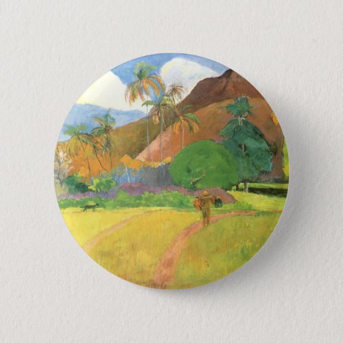 Tahitian Landscape Mountains Tahiti Paul Gauguin Pinback Button