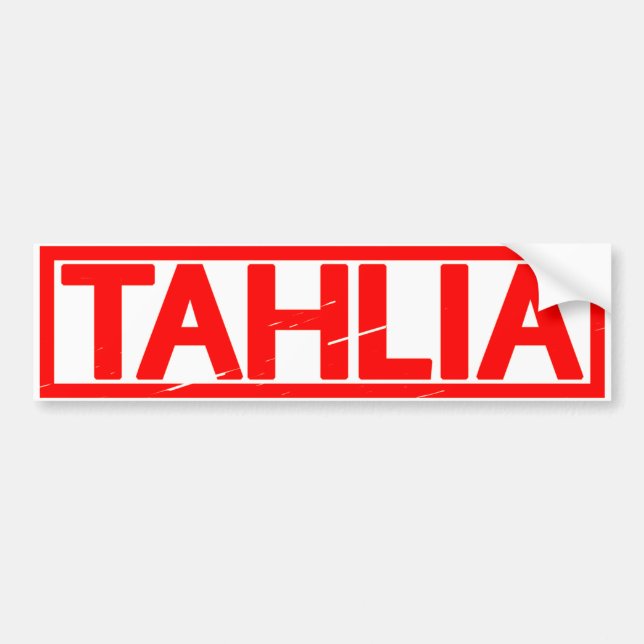 Tahlia Stamp Bumper Sticker (Front)