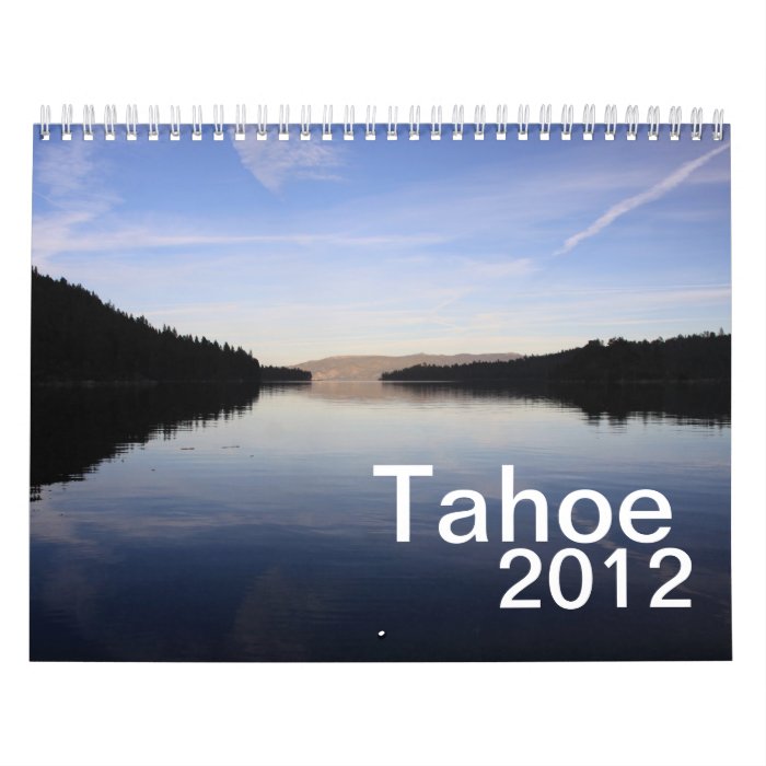 Tahoe 2012 Calendar