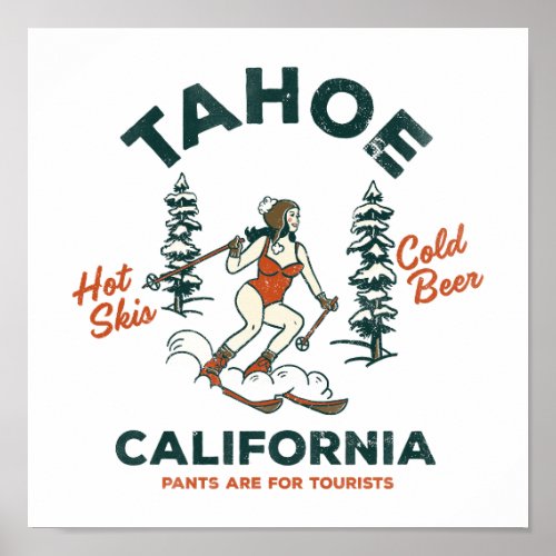 Tahoe California Funny Retro Skiing  Beer Art Poster