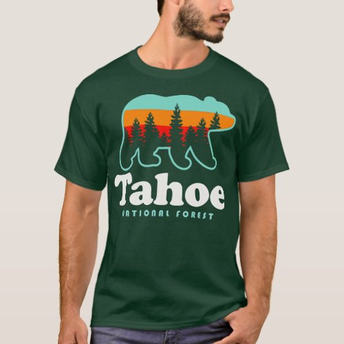 Tahoe National Forest Camping Lake Tahoe Hiking Ca T_Shirt