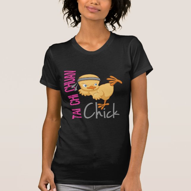 Tai Chi Chuan Chick T-Shirt (Front)