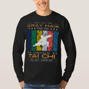 Tai Chi Enthusiast Tee - Gray Hair, Zen Master Mov
