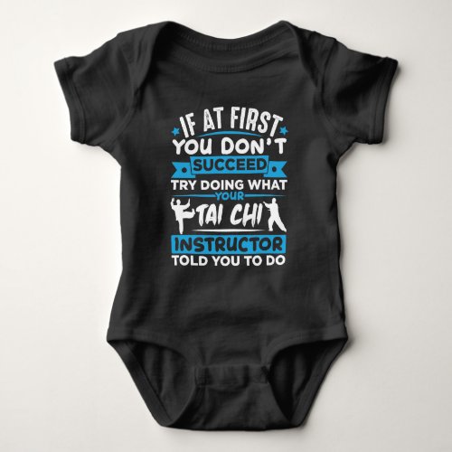 Tai Chi Fighter Silhouette Martial Arts Quote Baby Bodysuit