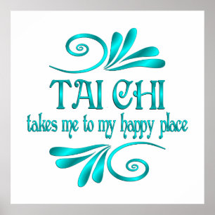 Tai Chi Happy Place Poster