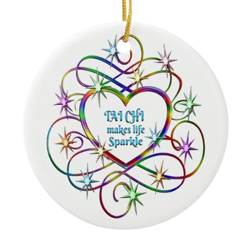 Tai Chi Makes Life Sparkle Ceramic Ornament