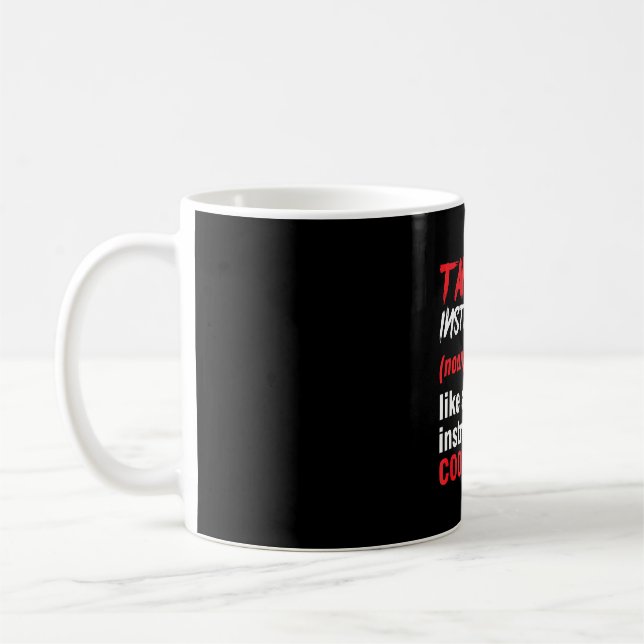 Tai Chi Teacher Taichi Meditation Martial Arts Coffee Mug (Left)