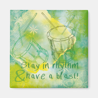 Taiko Magnet with fun quote