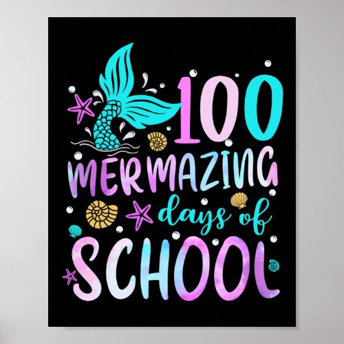 Tail 100 Mermazing Days Of School Toddler Girls Ki Poster