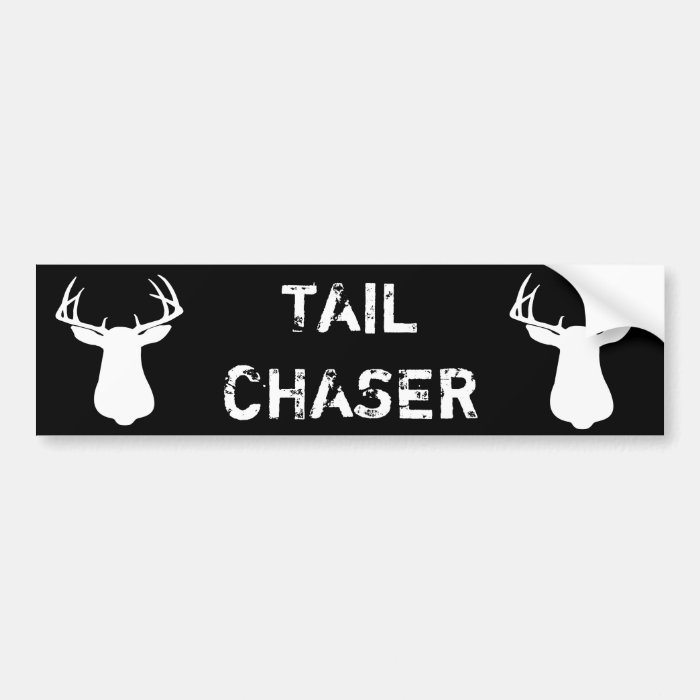 TAIL CHASER DEER HUNTING BUMPER STICKER