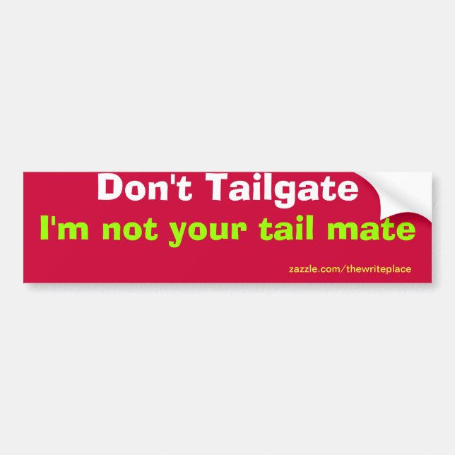 tailgate bumper sticker (Front)