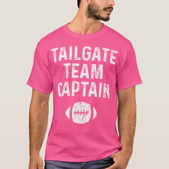 Tailgate Team Captain Funny Tailgating Men Footbal T-Shirt (Front)