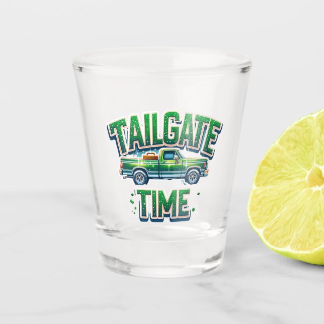 Tailgate Time Green Truck Shot Glass (Front)