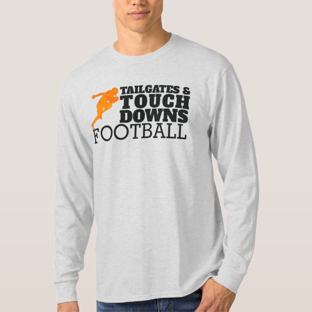 Tailgates & Touchdowns Football T-Shirt (Front)