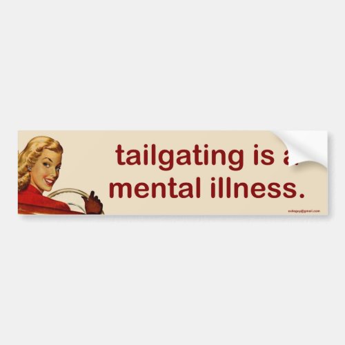 tailgating bumper sticker