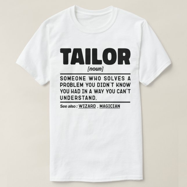 Tailor Noun Definition Sewing Lovers Sarcastic  T-Shirt (Design Front)