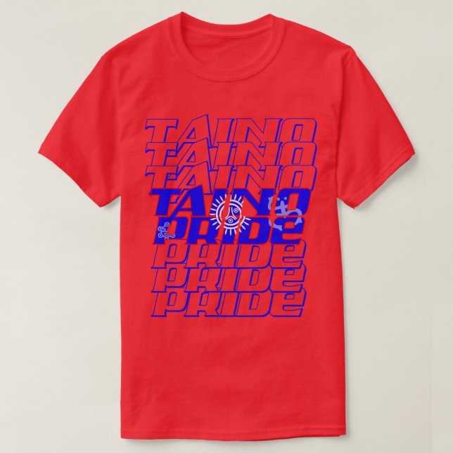 Taino Pride cascade text 2 T-Shirt (Design Front)
