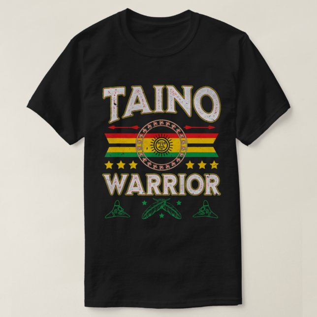 Taino Warrior Flag Native American Arawak Boriken  T-Shirt (Design Front)