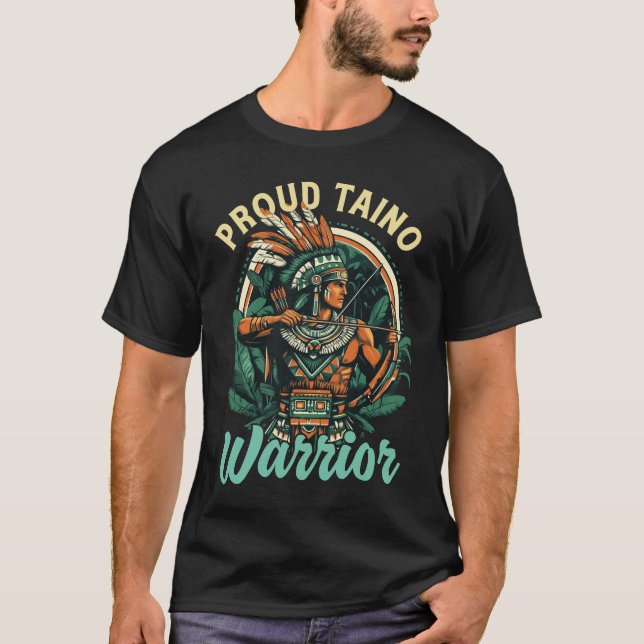 Taino Warrior Puerto Rico Indigenous Caribbean Cul T-Shirt (Front)
