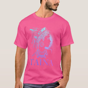 Taino Woman Taina Boricua Boriken Indigenous Puert T-Shirt
