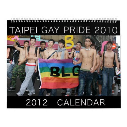 Taipei Gay Pride 2010 2012 Calendar