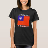Taiwan IS NOT China T-Shirt | Zazzle Taiwan IS NOT China T-Shirt | Zazzle