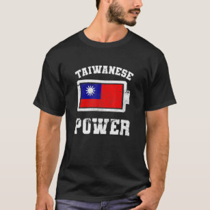 Taiwan Taiwanese Flag Proud Strength Power Battery T-Shirt