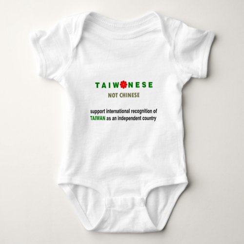 Taiwanese Not Chinese Baby Bodysuit