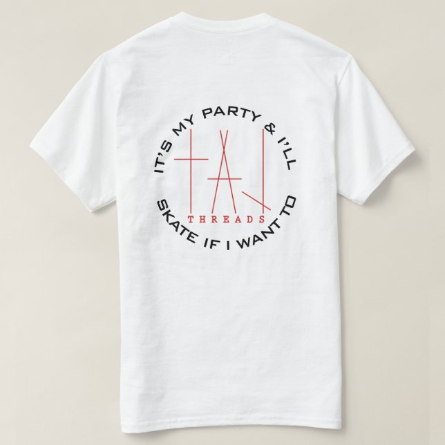 taj -  IT'S MY PARTY T-Shirt (Design Back)