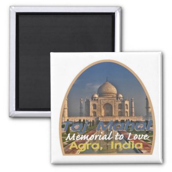 Taj Mahal India Magnet by samappleby at Zazzle