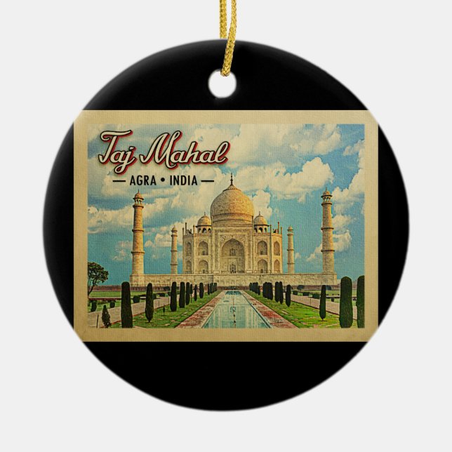 Taj Mahal Vintage Travel India Ceramic Ornament (Front)