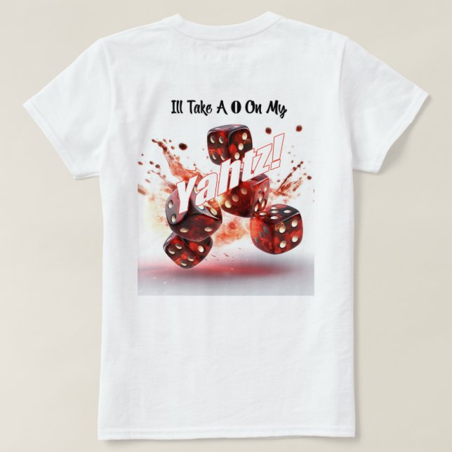 Take A 0 On My Yahtz Humor Woman's T-Shirt (Design Back)
