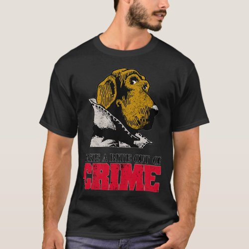 Take a Bite Out of Crime T_Shirt