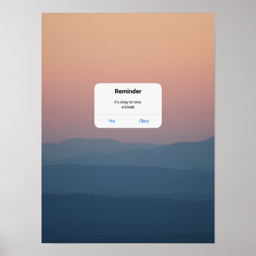 Take a Break A Phone UI Inspired Reminder Poster