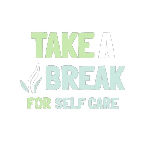 Take a Break for Self Care T_Shirt