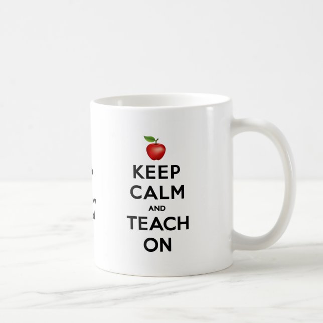 Take a Break, Keep Calm and Teach On Coffee Mug (Right)
