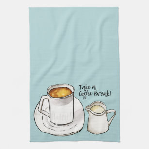 Take A Coffee Break Cafe Art Towel