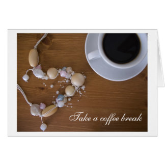 Take a coffee break cards